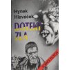 Hynek Hlaváček Doteky zla