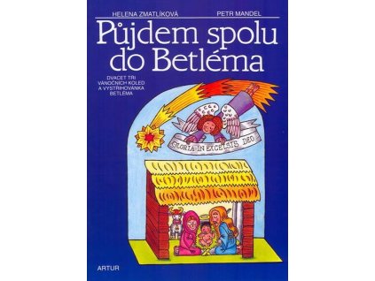 pujdem spolu do betlema