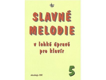 Slavné melodie 5