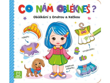 Co nám oblékneš Ondra