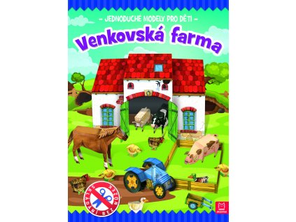 Jednoduché modely pro děti Venkovská farma