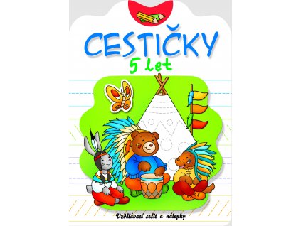 Cestičky 5let