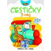 Cestičky 3roky