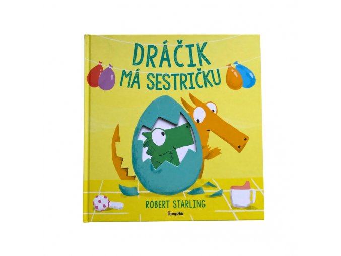 Dráčik má sestričku (Robert Starling)