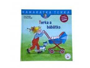 Terka a bábätko (Liane Schneider, Eva Wenzel-Bürger)