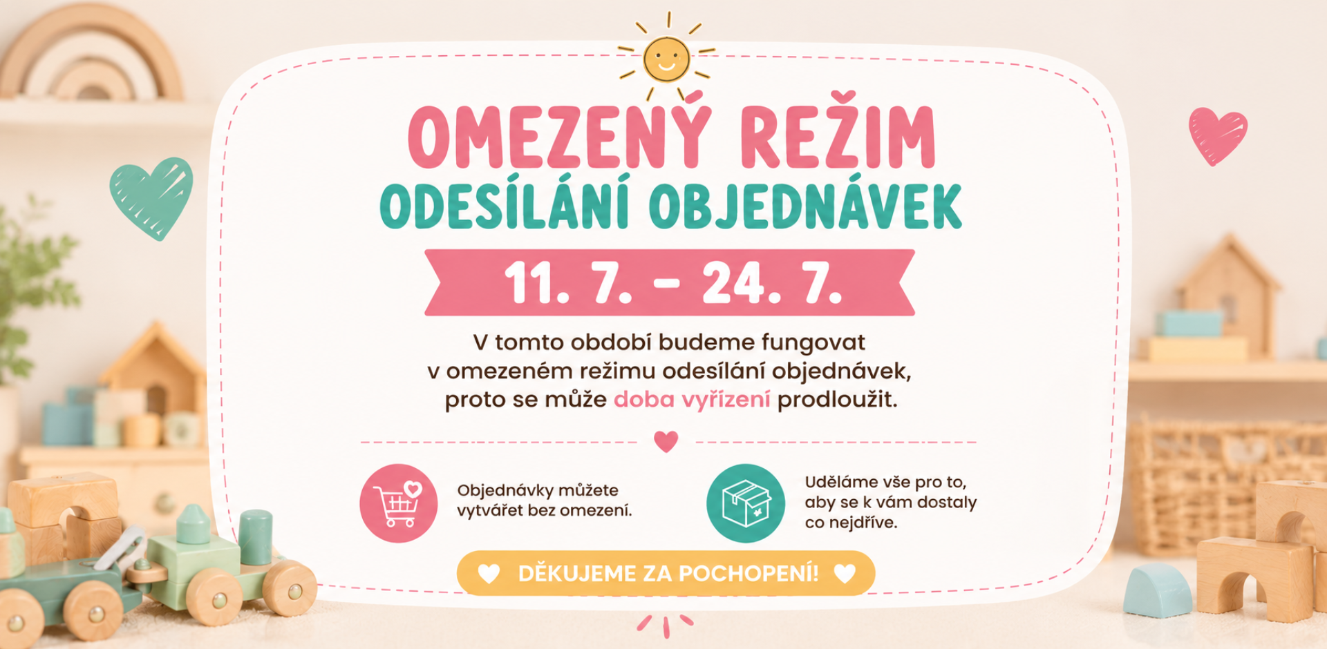 Omezený režim odesílání 11.7. - 24.7.
