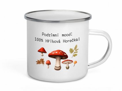 Smaltovaný hrnek s podzimními motivy hub a textem 'Podzimní mood: 100% Hřibová Horečka!