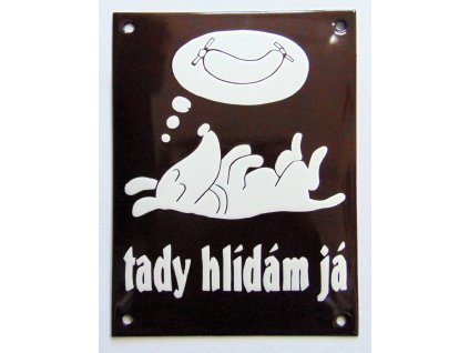 Tady hlídám já (hnědá)