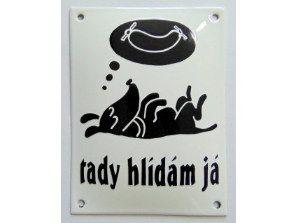 Tady hlídám já (bílá)