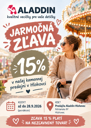 Jarmočná zľava 💥15%💥 v Aladdin Hlohovec 🎠