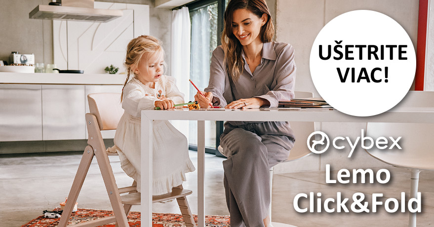 Výhodná cena na stoličky Cybex Lemo a Click&Fold