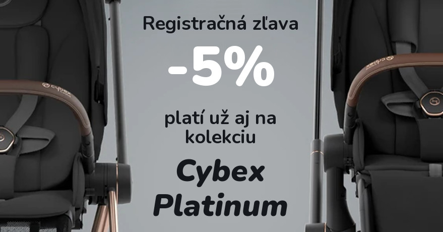 Registračná zľava -5% platí aj na Cybex Platinum