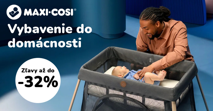Maxi-Cosi vybavenie do domácnosti až -32%