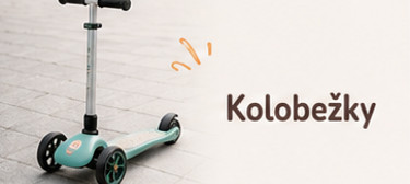 Hurá leto - kolobežky