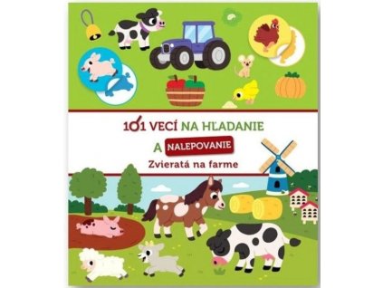 101 vecí na hľadanie a nalepovanie: Zvieratá na farme