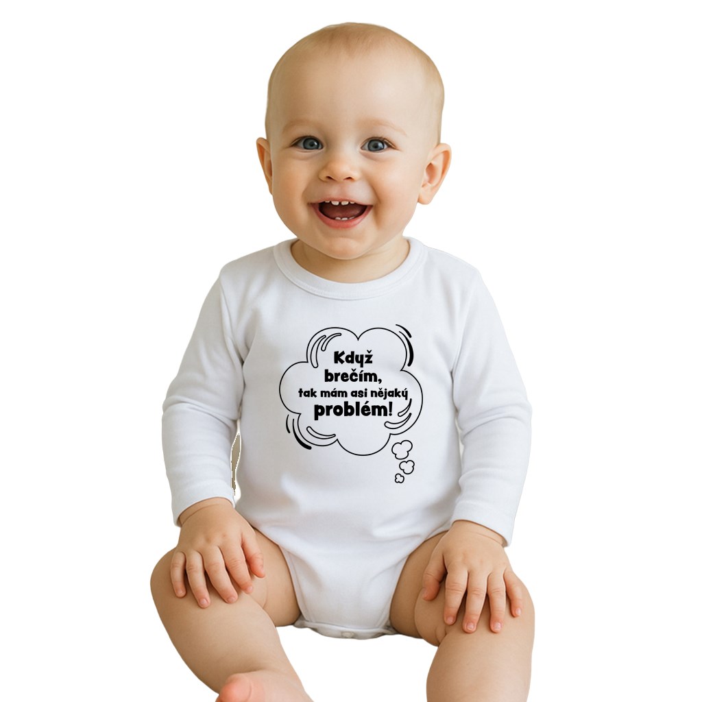E-shop Detské body s potlačou New Baby Když brečím, tak mám asi nějaký problém!, 80 (9-12m) - 57632