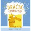 dracik upokoj sa stonozka robert starling