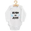 Detské body s potlačou New Baby BORN IN 2025 blue, 86 (12-18m) - 57207