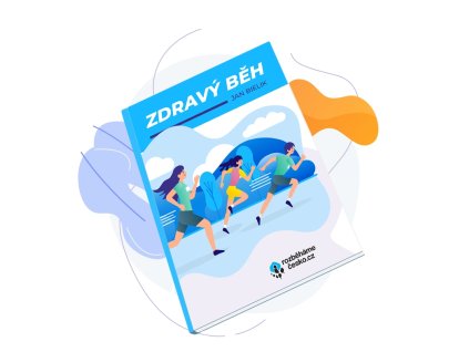 Běhej zdravě: e-kniha o běhání