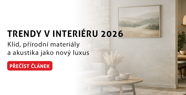 Trendy v interiéru 2026: Klid, přírodní materiály a design, který má styl