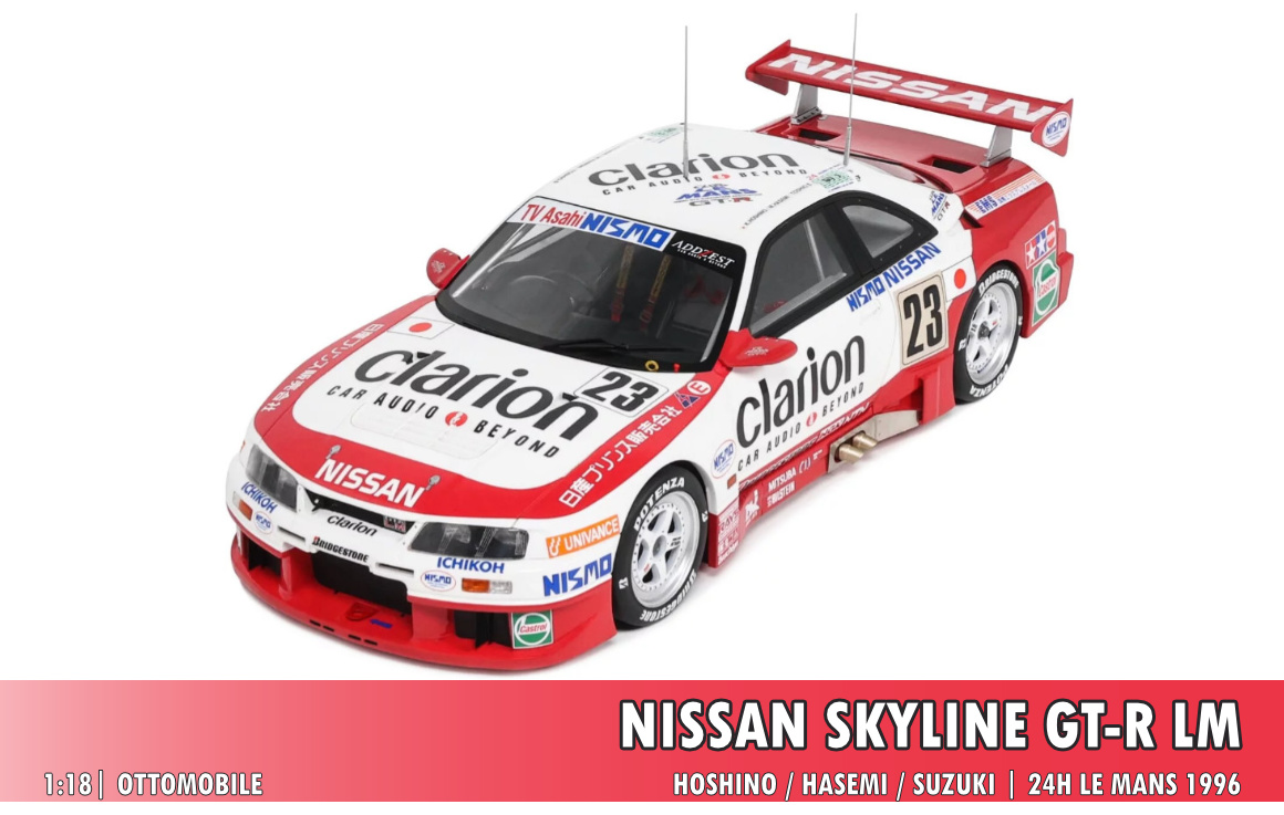 Nissan Skyline GT-R LM, 24h Le Mans 1996, 1:18 OttOmobile
