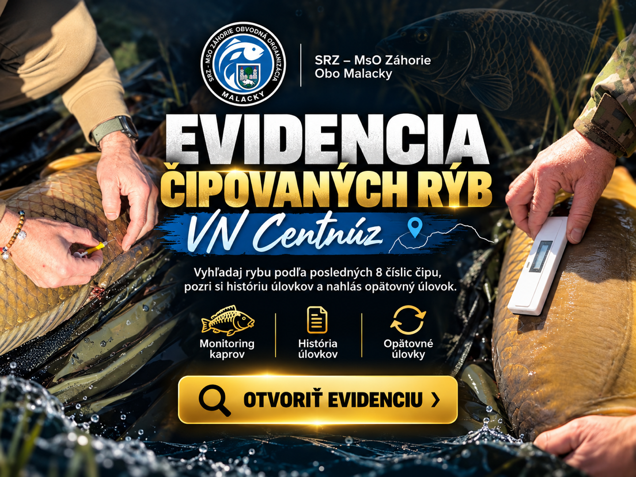 Evidencia čipovaných rýb - VN Centnúz