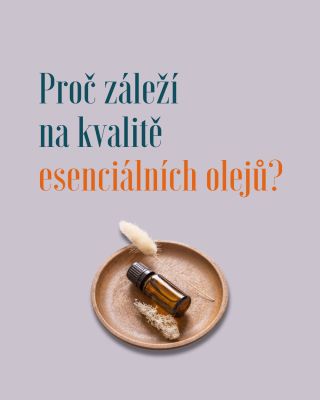 Víte, že ne každý „esenciální olej“ je skutečně esenciální olej? Často se za tímto označením skrývá jen líbivá vůně, někdy...