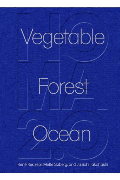 noma vegetable forest ocean