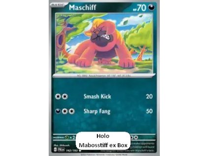 PAL 142/193 Maschiff - Paldea Evolved - Holo Mabosstiff ex Box