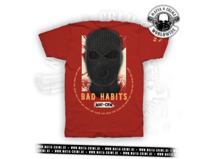 Pánské triko Mafia & Crime Bad Habits Boys red (Velikost L)