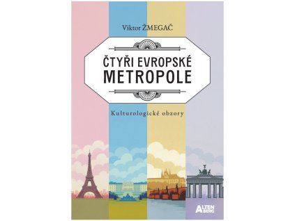 ctyri evropske metropole