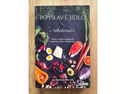 To pravé jídlo v těhotenství 2