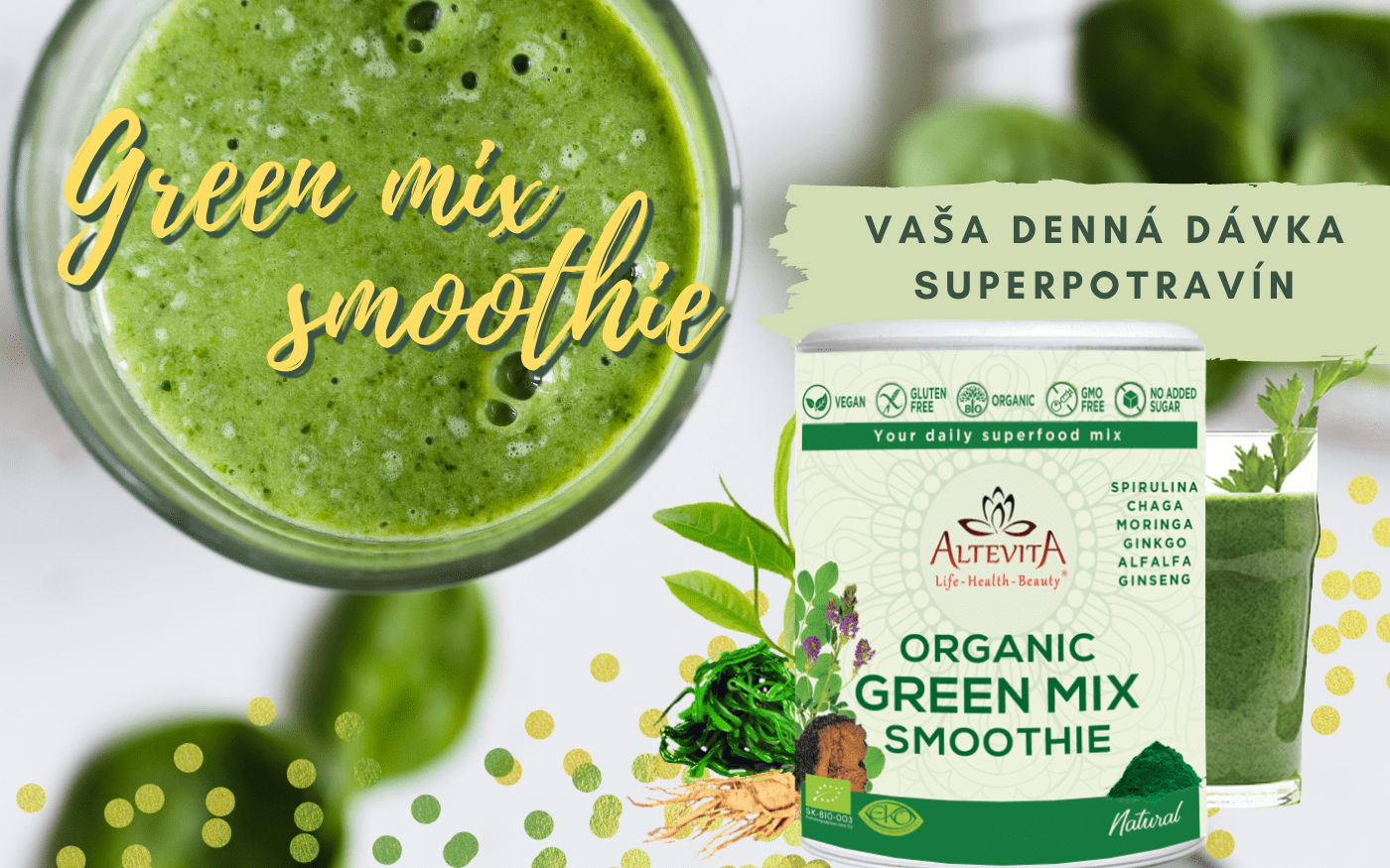 Green Mix smoothie - vaša denná dávka supepotravín