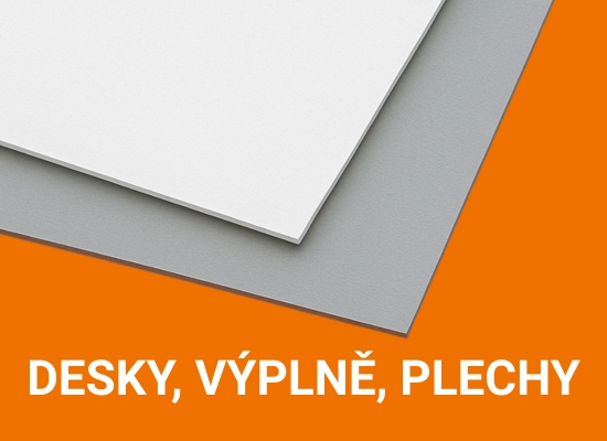 Desky, výplně, plechy