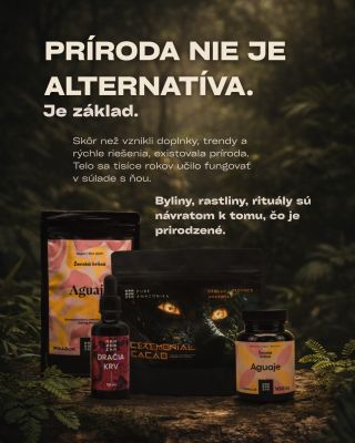 Príroda tu bola dávno pred trendmi. Pred rýchlymi riešeniami. Pred skratkami. Byliny, rastliny a rituály nie sú...