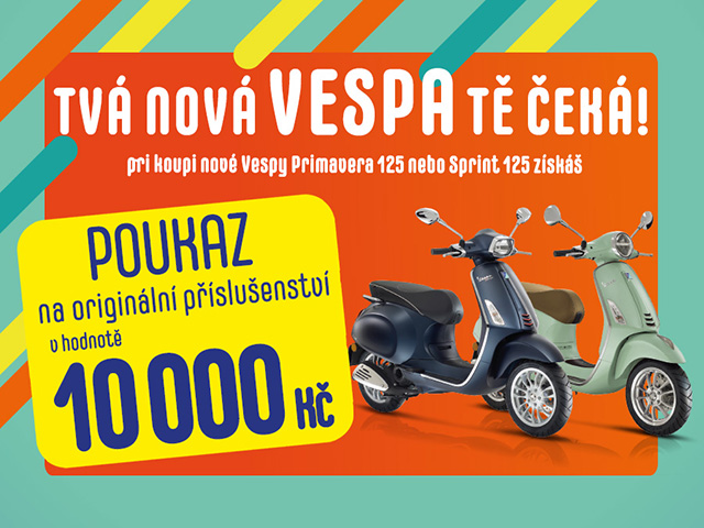 AKCE: Vespa + ZDARMA poukaz 10 000 Kč na originální příslušenství