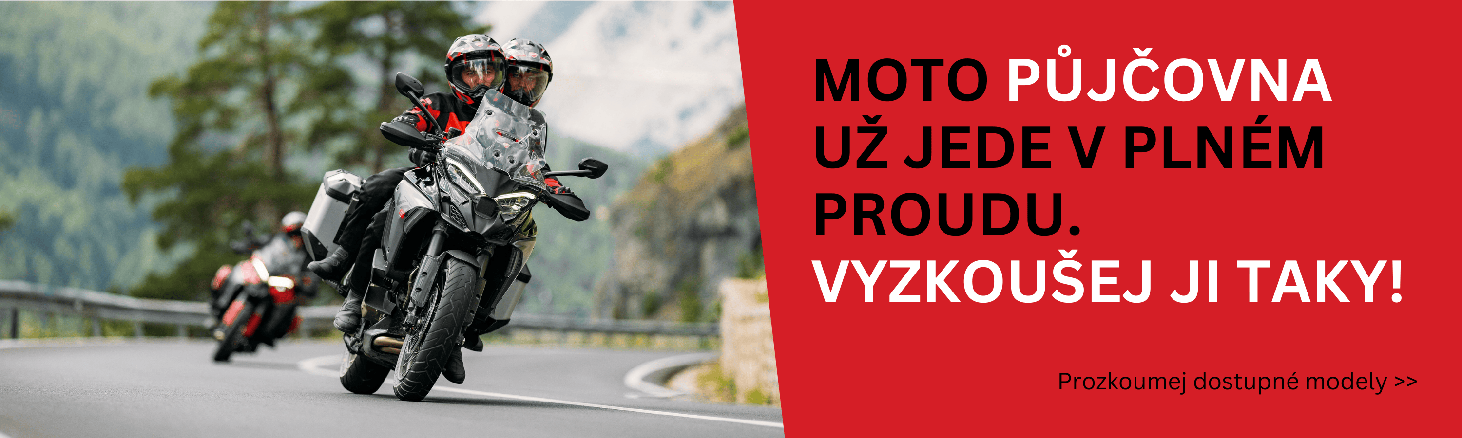 Moto půjčovna už jede v plném proudu. Vyzkoušej ji taky!