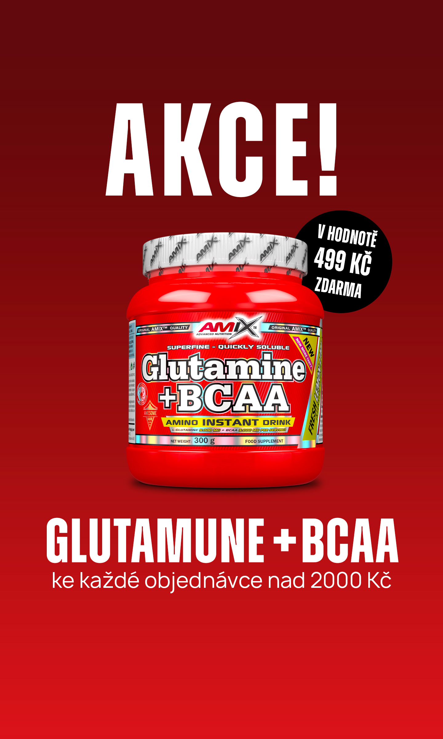 Akce na Glutamine + BCAA