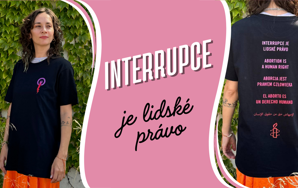 Tričko s názvem Interrupce je lidské právo