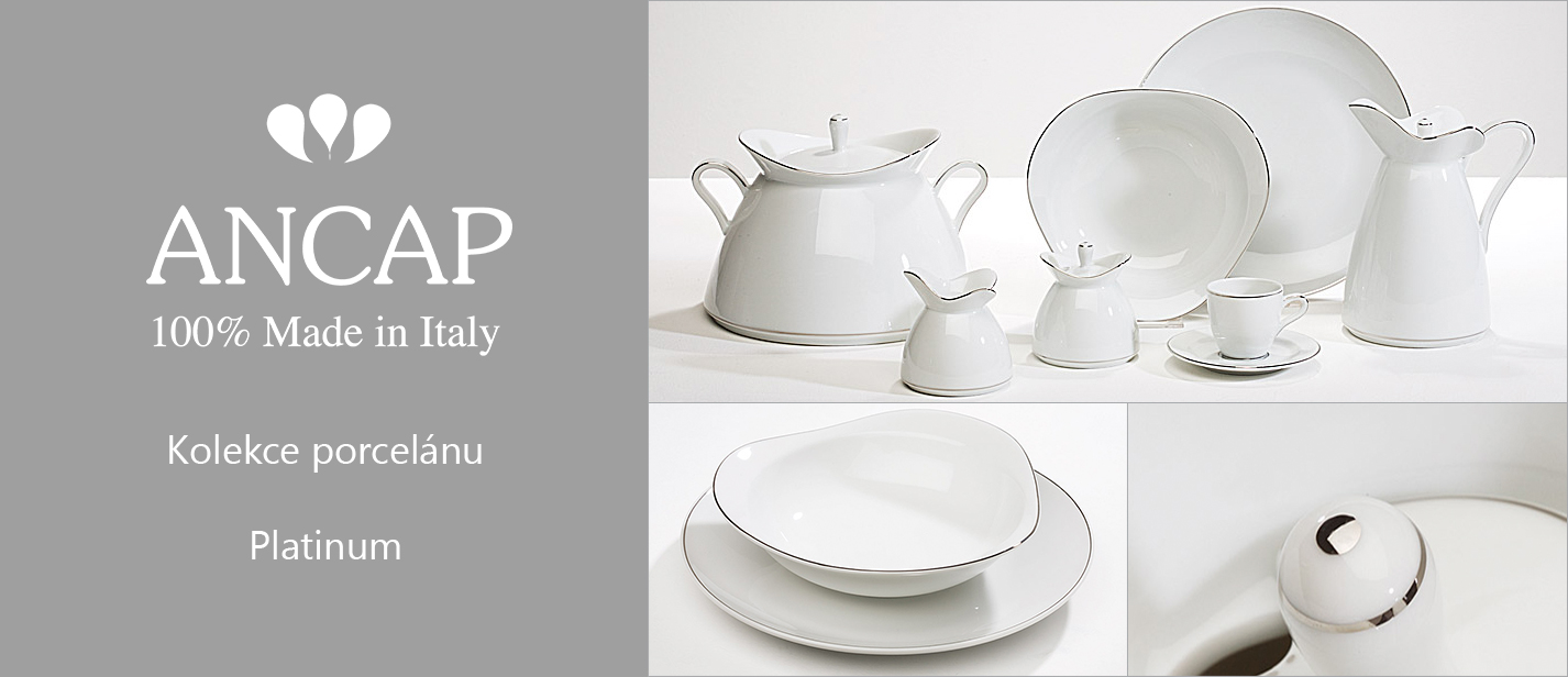 ANCAP - kolekce porcelanu Platinum | Ancap.cz