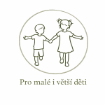 Pro malé a větší děti