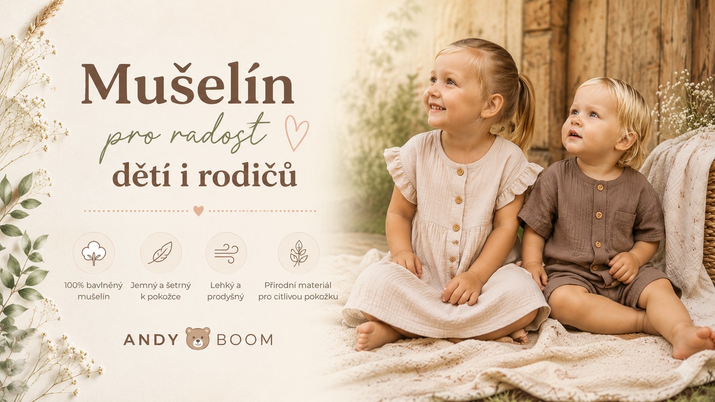 (Mušelín pro radost dětí i rodičů