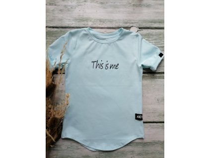 Dětské tričko BASIC mint - THIS IS ME s krátkým rukávem