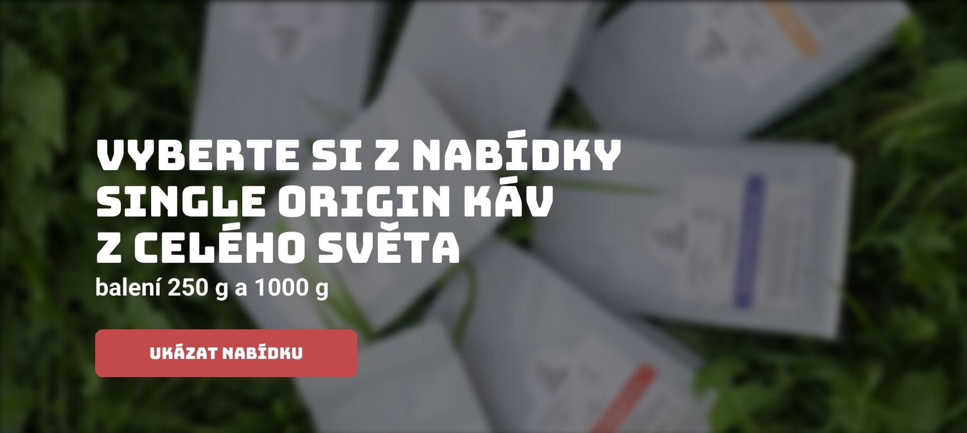 Nabídka single-origin káv z celého světa s tlačítkem 'Ukázat nabídku' na seznam produktů