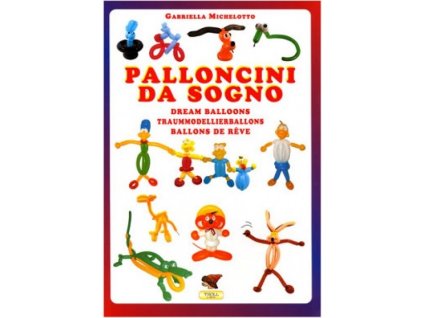 Tvarovanie balónov, 31 návodov - Balóny ako zo snov