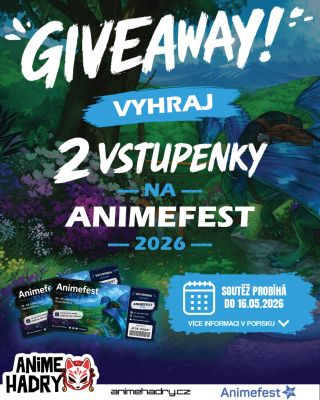🎉 GIVEAWAY O 2 VSTUPENKY NA ANIMEFEST 2026! 🎉 Chceš zažít největší anime akci v Česku úplně zdarma? 👀 Ve spolupráci s...