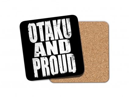 Otaku and proud