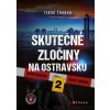 Skutečné zločiny na Ostravsku 2