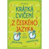 Krátká cvičení z českého jazyka pro 4. a 5. třídu ZŠ