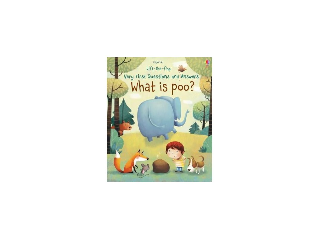 Lift-the-flap Very First Questions and Answers: What is poo? - Annie's Books Lift-the-flap Very First Questions and Answers: What is poo? - Annie's Books